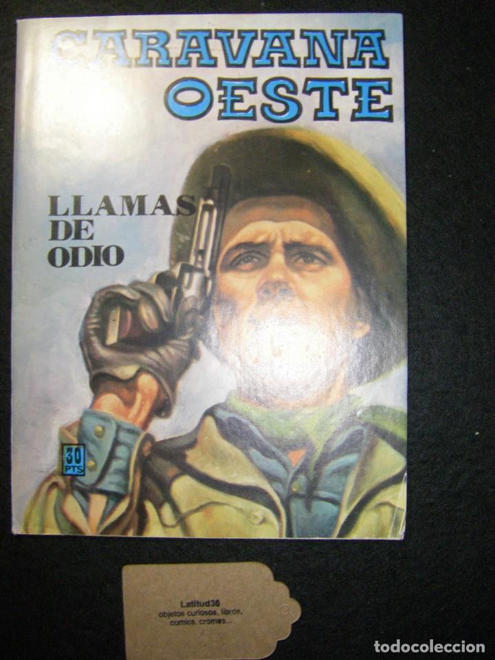 C&oacute;mics: caravana oeste. llamas de odio - Foto 1