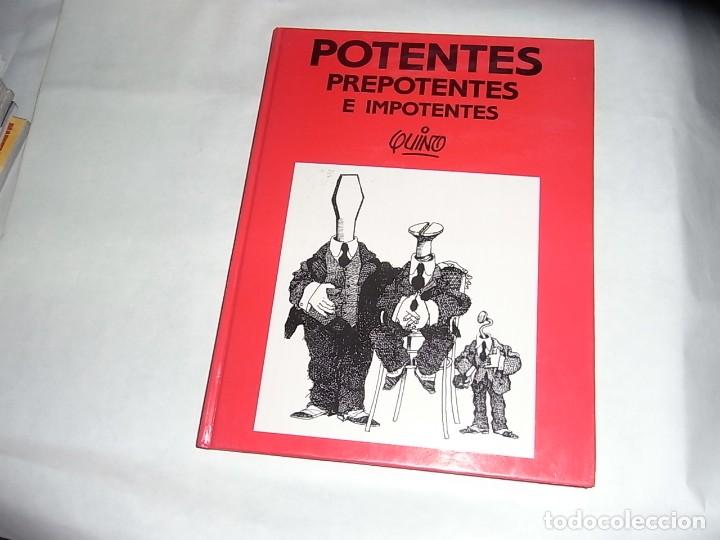 C&oacute;mics: Quino, Potentes, Prepotentes e Improtentes - Foto 1