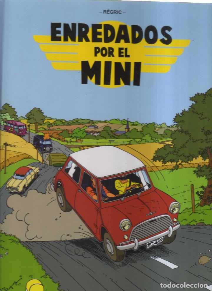 Comics: ENREDADOS POR EL MINI