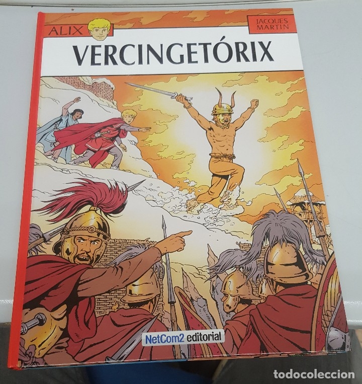 C&oacute;mics: ALIX N&ordm; 18 : VERCINGETORIX / JACQUES MARTIN / NETCOM2 EDITORIAL - Foto 1