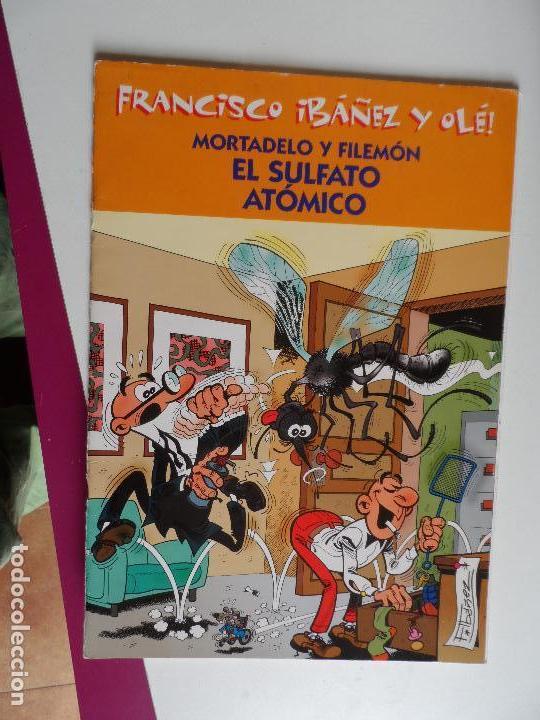 C&oacute;mics: FRANCISCO IBA&Ntilde;EZ Y OLE  MORTADELO Y FILEMON EL SULFATO ATOMICO  2001 - Foto 1