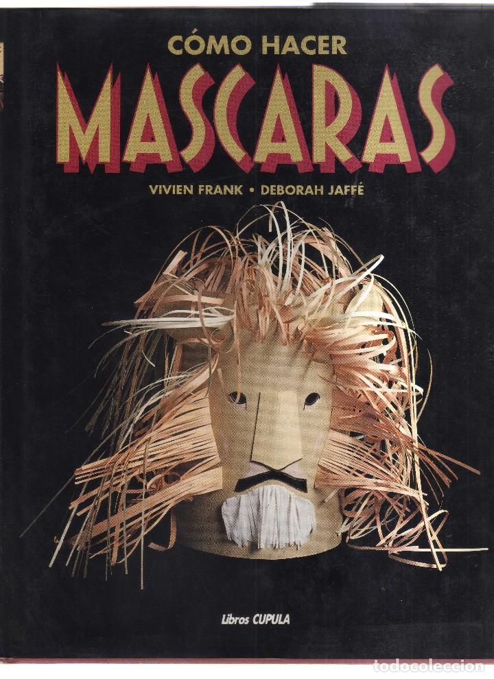 Fumetti: COMO HACER MASCARAS