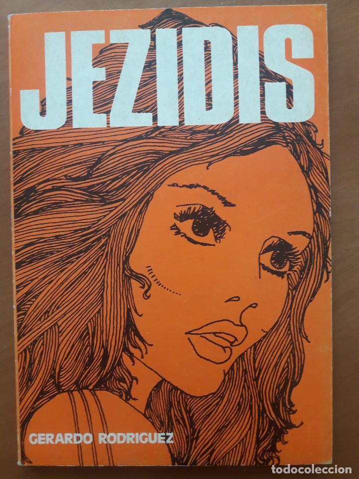 C&oacute;mics: JEZIDIS. GERARDO RODRIGUEZ. GISA EDICIONES 1974 - Foto 1