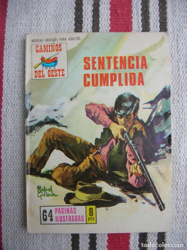 C&oacute;mics: CAMINOS DEL OESTE N&ordm; 69: SENTENCIA CUMPLIDA - Foto 1