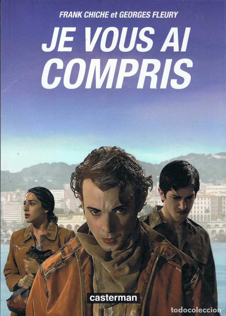 C&oacute;mics: Je Vous Ai Compris - Frank Chiche et Georges Fleury - Foto 1