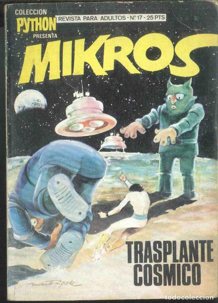 C&oacute;mics: PYTHON N&ordm; 17 MIKROS , TRANSPLANTE COSMICO - Foto 1