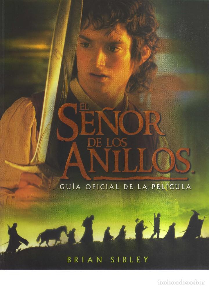 C&oacute;mics: EL SE&Ntilde;OR DE LOS ANILLOS - GUIA OFICIAL DE LA PELICULA - Foto 1