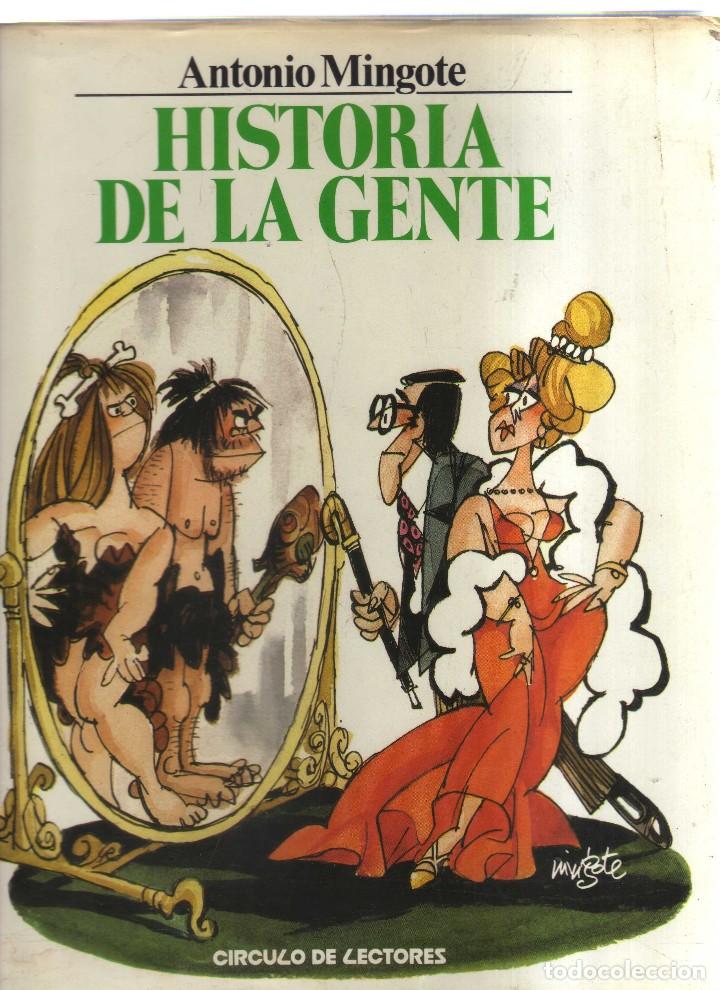 C&oacute;mics: HISTORIA DE LA GENTE  MINGOTE - Foto 1