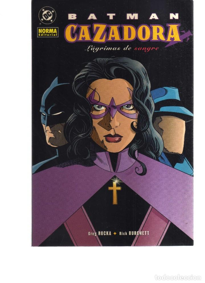 C&oacute;mics: BATMAN CAZADORA LAGRIMAS DE SANGRE - Foto 1