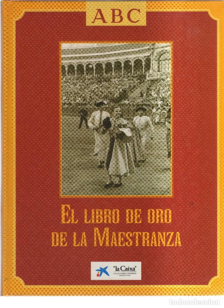 C&oacute;mics: ABC EL LIBRO DE ORO DE LA MAESTRANZA - Foto 1