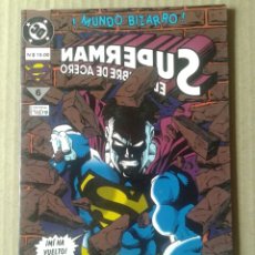 Cómics: SUPERMAN, EL HOMBRE DE ACERO N°6: ¡MUNDO BIZARRO! GRUPO EDITORIAL VID. JURGENS, IMMONEN Y RUBINSTEIN