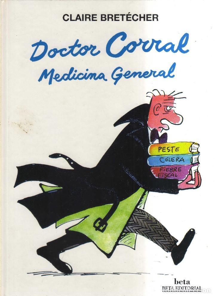 C&oacute;mics: DOCTOR CORRAL MEDICINA GENERAL - Foto 1