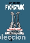 C&oacute;mics: Pyongyang - Delisle, Guy (1966- ); Dom&iacute;nguez Caama&ntilde;o, Laureano ,(tr) - Foto 1