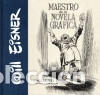 C&oacute;mics: WILL EISNER: MAESTRO DE NOVELA GR&Aacute;FICA - Levitz, Paul - Foto 1
