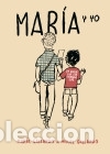 C&oacute;mics: Mar&iacute;a y yo - Gallardo, Miguel (1955- ) - Foto 1