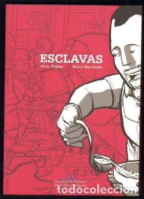 C&oacute;mics: ESCLAVAS. PALMER,A./REY-STOLLE,B.  COMIC-387 - Foto 1