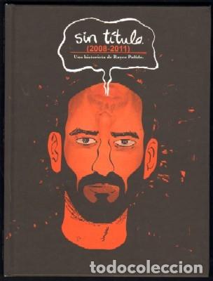 C&oacute;mics: SIN T&Iacute;TULO. 2008-2011. UNA HISTORIETA DE RAYCO PULIDO. COMIC-389 - Foto 1
