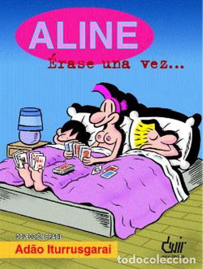 C&oacute;mics: Aline : &eacute;rase una vez - Ad&atilde;o Iturrosgarai - Foto 1