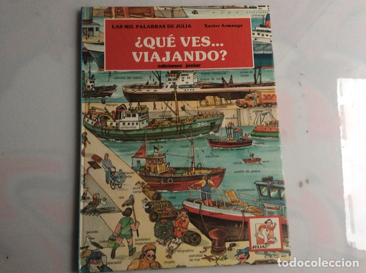 C&oacute;mics: LAS MIL PALABRAS DE JULIA: &iquest; QUE VES viajando ? -ED. EDICIONES JUNIOR 1988