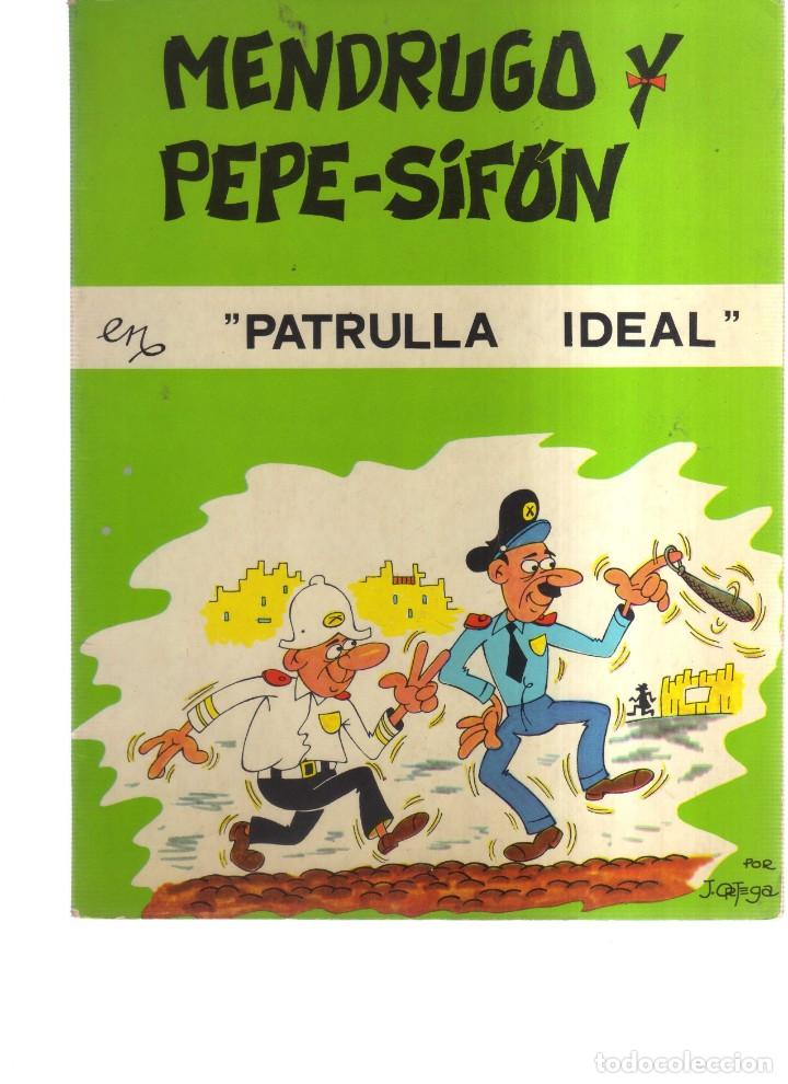 C&oacute;mics: MENDRUGO Y PEPE - SIFON  EN LA PATRULLA IDEAL - Foto 1