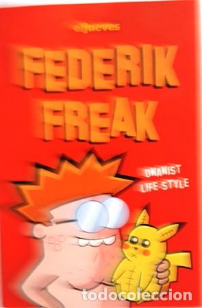 C&oacute;mics: EL JUEVES  - FEDERIK FREAK - - Foto 1