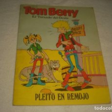 Cómics: TOM BERRY EL TORNADO DEL OESTE, Nº 6 , . Lote 135271054