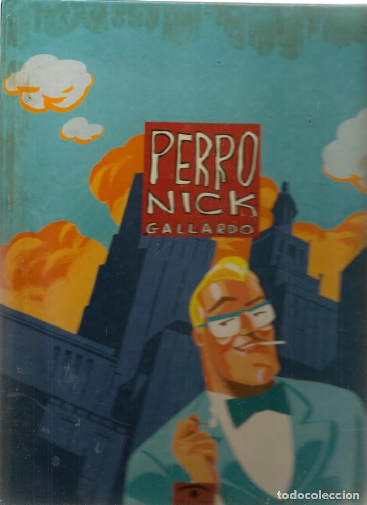 C&oacute;mics: PERRO NICK. GALLARDO. CASSET EDICIONES. SERIE NEGRA. (B/28.1) - Foto 1