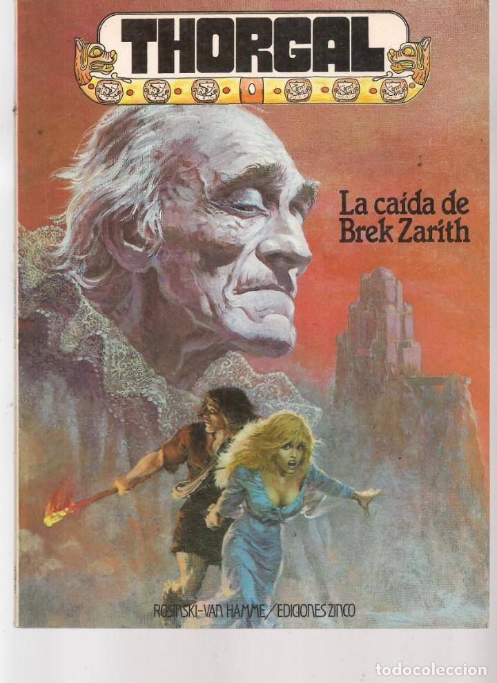 C&oacute;mics: THORGAL. LA CAIDA DE BREK ZARITH,  ROSINSKI-VAN HAMME. EDICIONES ZINCO. (ST/A18) - Foto 1