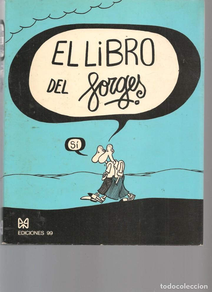 C&oacute;mics: EL LIBRO DE FORGES. EDICIONES 99. (RF.MA)B/14 - Foto 1