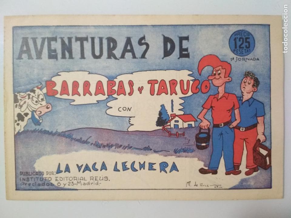 C&oacute;mics: AVENTURAS DE BARRABAS Y TARUGO, LA VACA LECHERA, 1&ordf; JORNADA - Foto 1