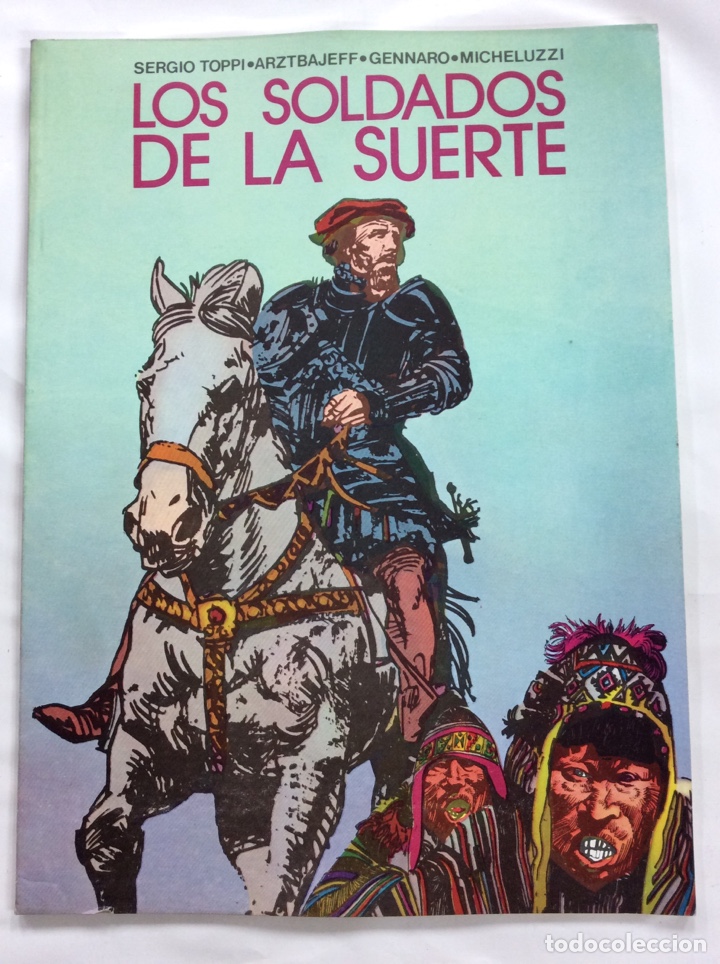 C&oacute;mics: Los soldados de la suerte - Foto 1