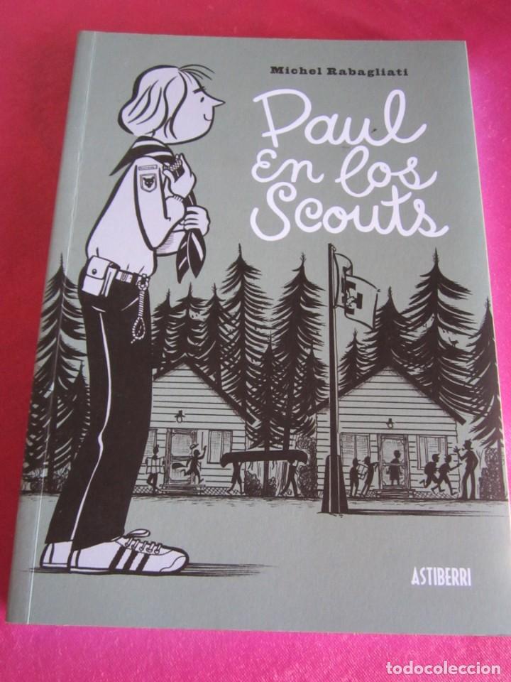 C&oacute;mics: PAUL EN LOS SCOUTS - RABAGLIATI, MICHEL ASTIBERRI - Foto 1