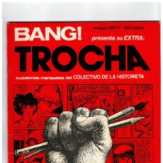 Cómics: BANG! TROCHA TROYA -COMPLETA 8 NºS.- COLECTIVO DE LA HISTORIETA,1977.MUY BUENOS.. Lote 379865059