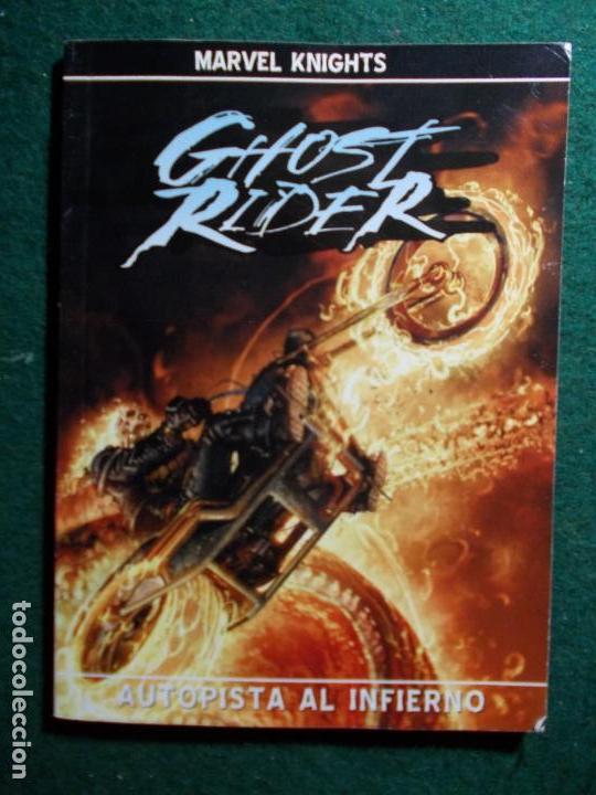 C&oacute;mics: GHOST RIDER AUTOPISTA AL INFIERNO - Foto 1
