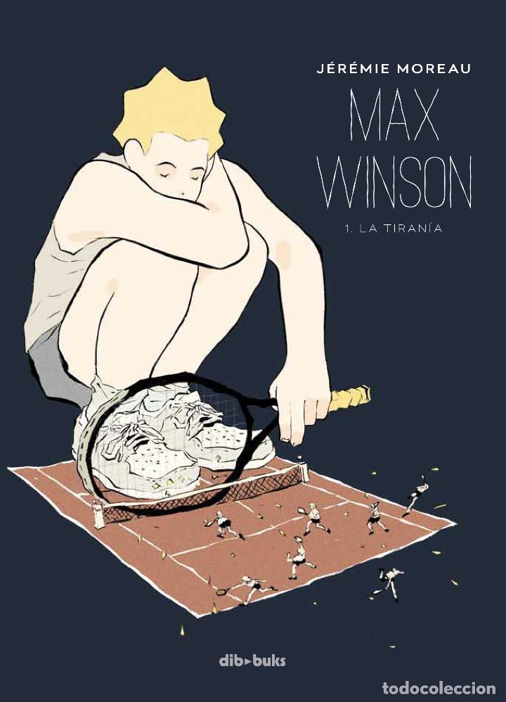 C&oacute;mics: C&oacute;mics. MAX WINSON 1. La tiran&iacute;a - J&eacute;r&eacute;mie Moreau - Foto 1