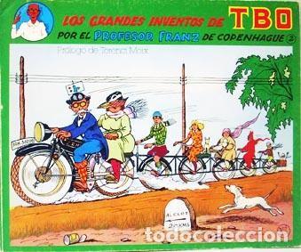 C&oacute;mics: LOS GRANDES INVENTOS DE TBO POR EL PROFESOR FRANZ DE CPENHAGUE
