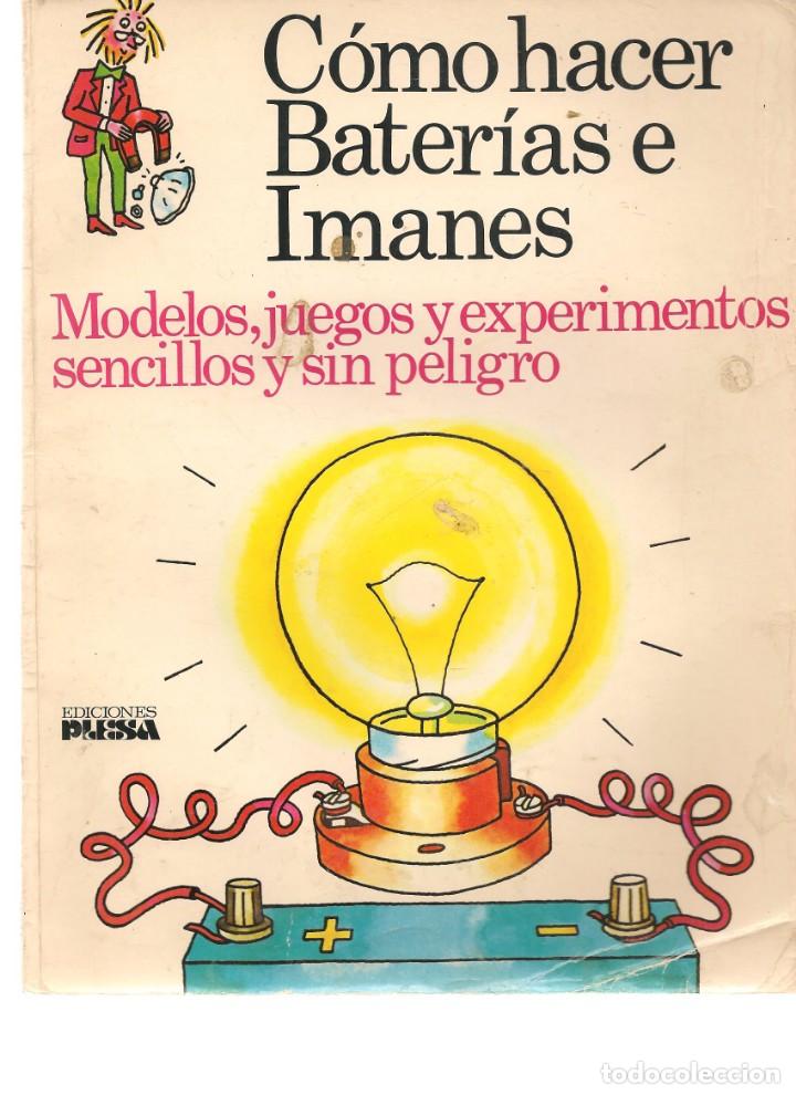 C&oacute;mics: COMO HACER BATERIAS E IMANES.  PLESA/SM. (C/A17) - Foto 1