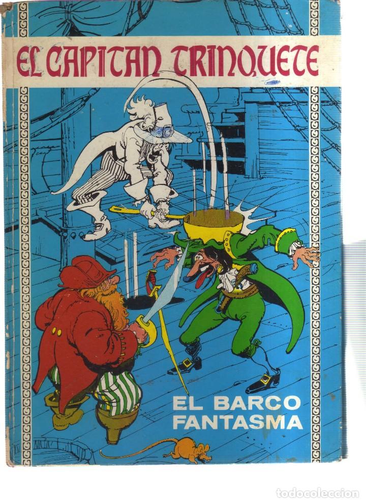 C&oacute;mics: EL CAPITAN TRINQUETE EL BARCO FANTASMA - Foto 1