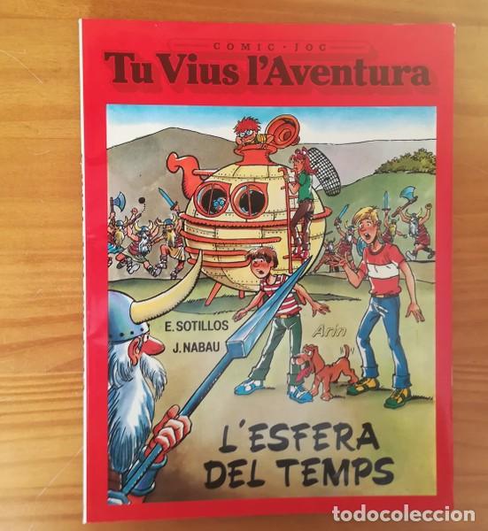 C&oacute;mics: TU VIUS L'AVENTURA 2 L'ESFERA DEL TEMPS, E.SOTILLOS J.NABAU. ARIN 1986 COMIC JOC CATALA