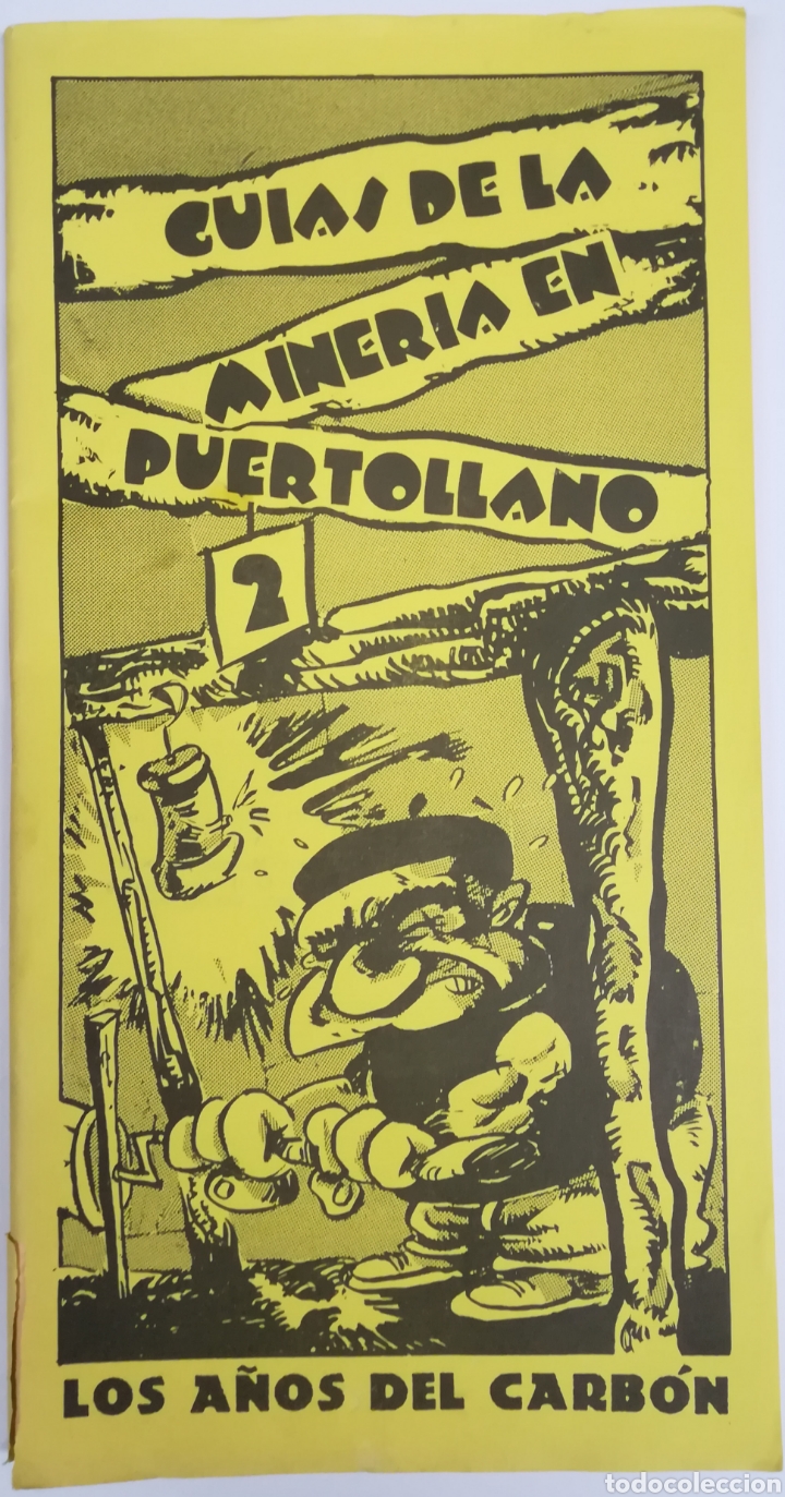 C&oacute;mics: GU&Iacute;AS DE LA MINER&Iacute;A EN PUERTOLLANO - Foto 1