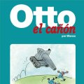 Lote 146825142: Otto el cañón Guion y dibujos de Blanco Amaníaco Ediciones