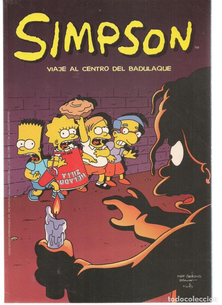 C&oacute;mics: SIMPSON. VIAJE AL CENTRO DEL BADULAQUE.  COMICS BONGO. EDICIONES B.(ST/C86) - Foto 1