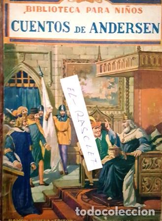Comics: ANTIGUO CUENTO BIBLIOTECA PARA NI&Ntilde;OS - CUENTOS ANDERSEN  - A&Ntilde;O 1942 -
