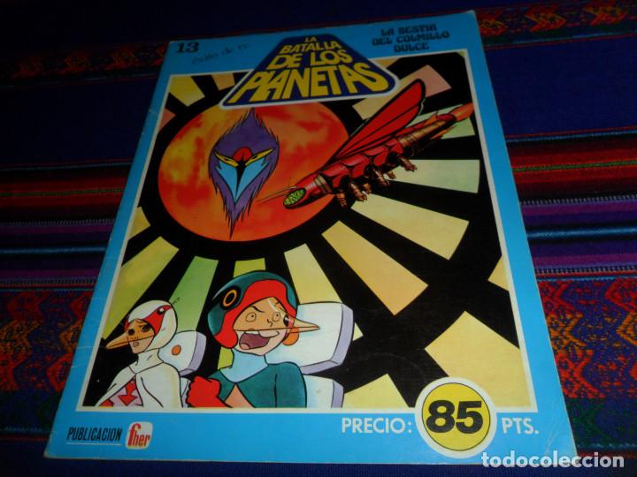 C&oacute;mics: LA BATALLA DE LOS PLANETAS N&ordm; 13 LA BESTIA DEL COLMILLO DULCE. FHER 1980. 85 PTS. COMANDO G. BE.
