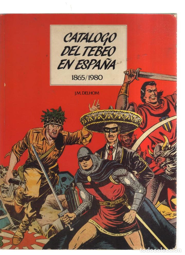 Comics: CATALOGO DEL TEBEO EN ESPA&Ntilde;A 1865-1980