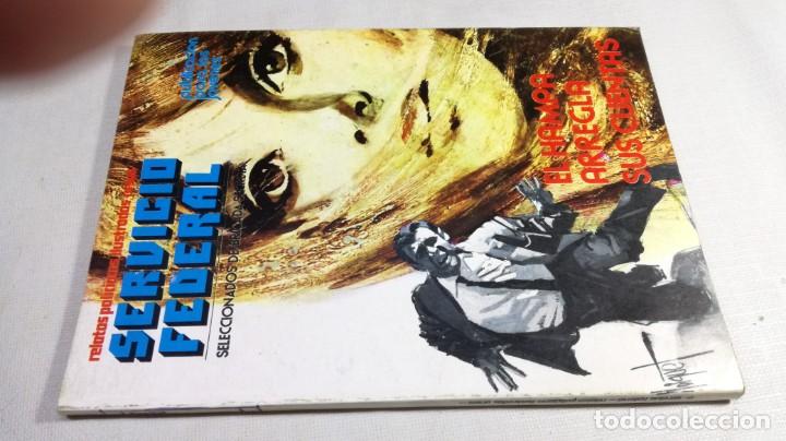 Fumetti: SERVICIO FEDERAL	 / 	URSUS	 / 	TORAY	 / 	EL HAMPA ARREGLA SUS CUENTAS