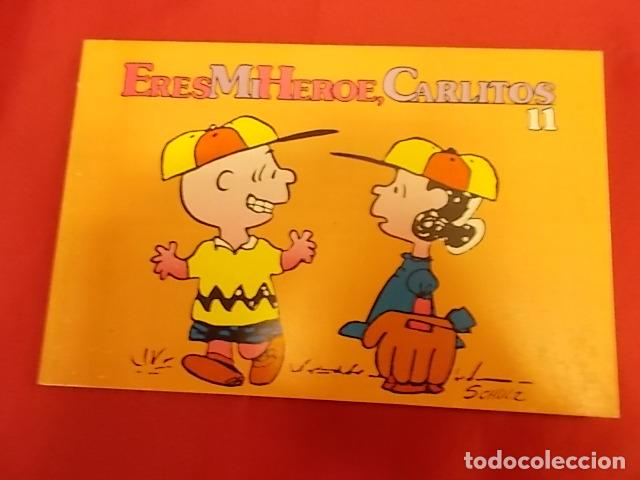 C&oacute;mics: CARLITOS Y SNOOPY. N&ordm; 11. ERES MI H&Eacute;ROE, CARLITOS. CHARLES SCHULZ. EDITORIAL LUMEN - Foto 1