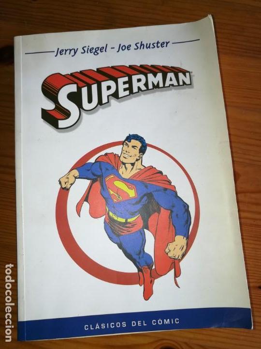 C&oacute;mics: CL&Aacute;SICOS DEL C&Oacute;MIC - SUPERMAN - JERRY SIEGEL JOE SHUSTER - DC COMICS - Foto 1