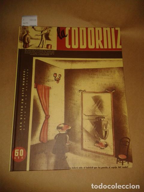 C&oacute;mics: AA.VV. - LA CODORNIZ (ANTOLOGIA) - Foto 1