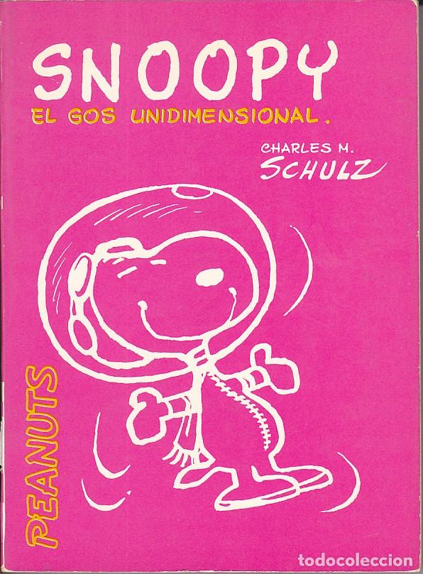 C&oacute;mics: SNOOPY EL GOS UNIDIMENSIONAL EDICIONS 62 - Foto 1